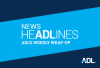 ADL Headlines newsletter
